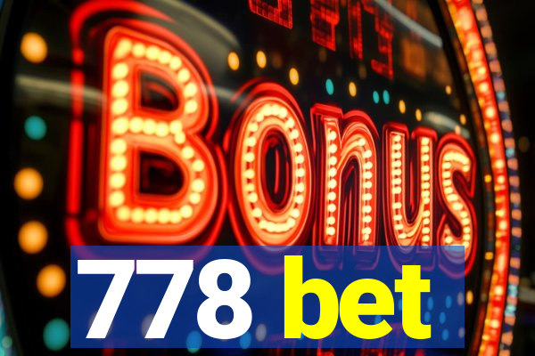 778 bet